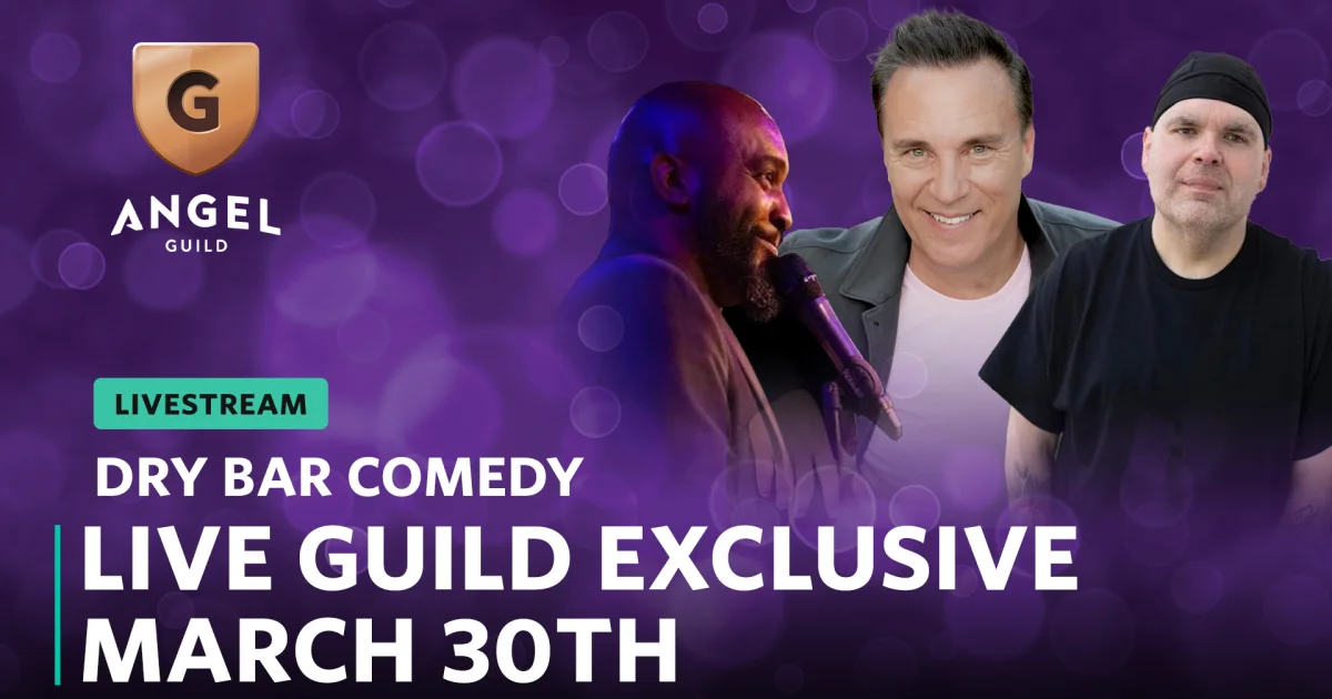 Dry Bar Comedy Livestream LIVE Guild Exclusive March 30th