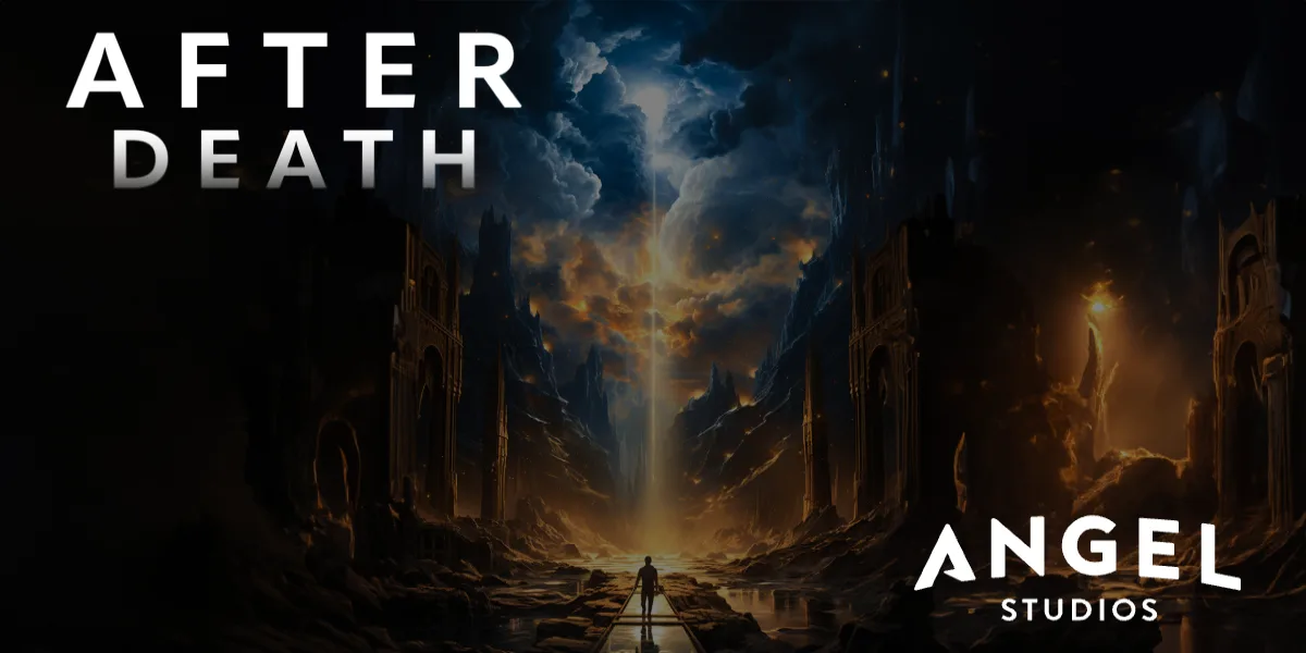 Watch After Death | The End is Only The Beginning on Angel Studios