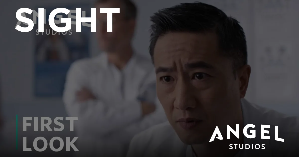 Sight | Official First Look on Angel Studios
