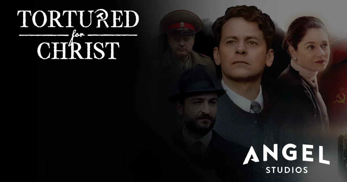 Tortured for Christ | Now Streaming for Angel Guild Members | Angel Studios