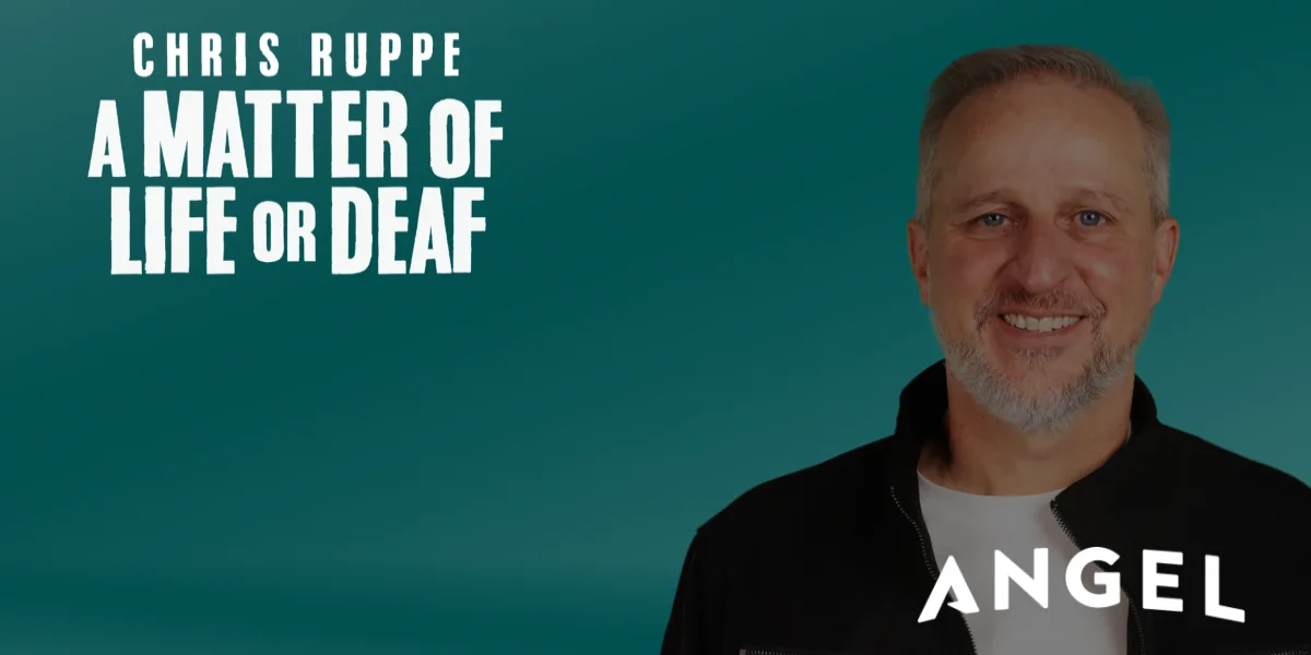 Watch Chris Ruppe - A Matter of LIFE or DEAF on Angel