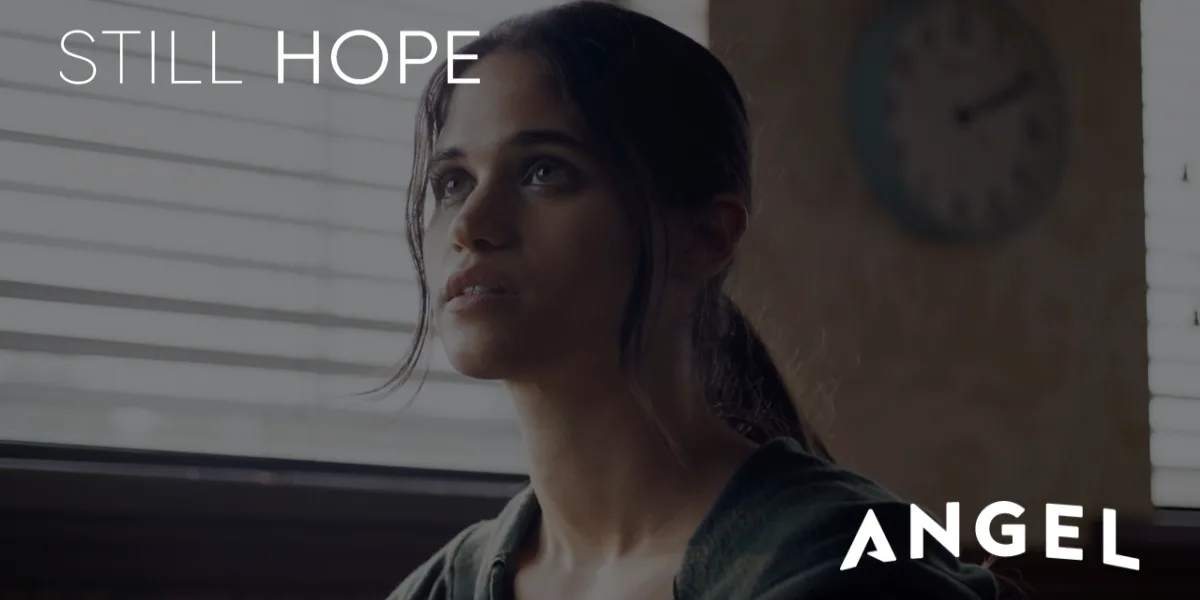 Watch Still Hope: Trailer on Angel