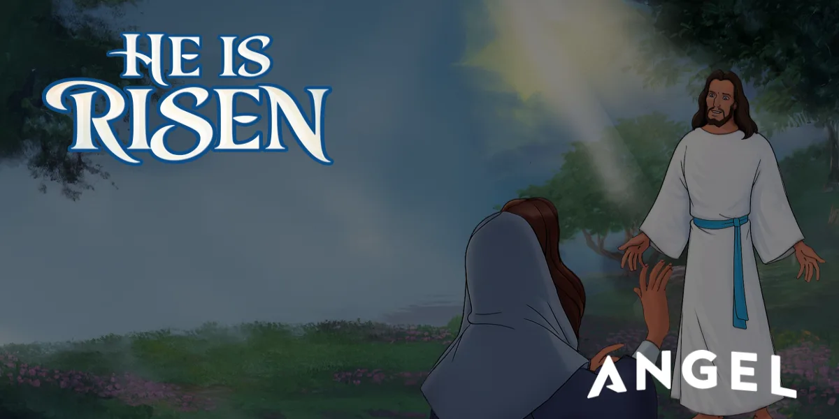 Watch He Is Risen on Angel