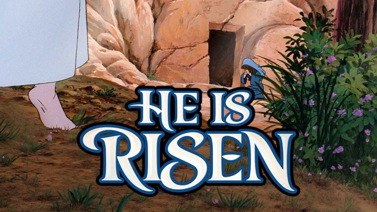 He Is Risen
