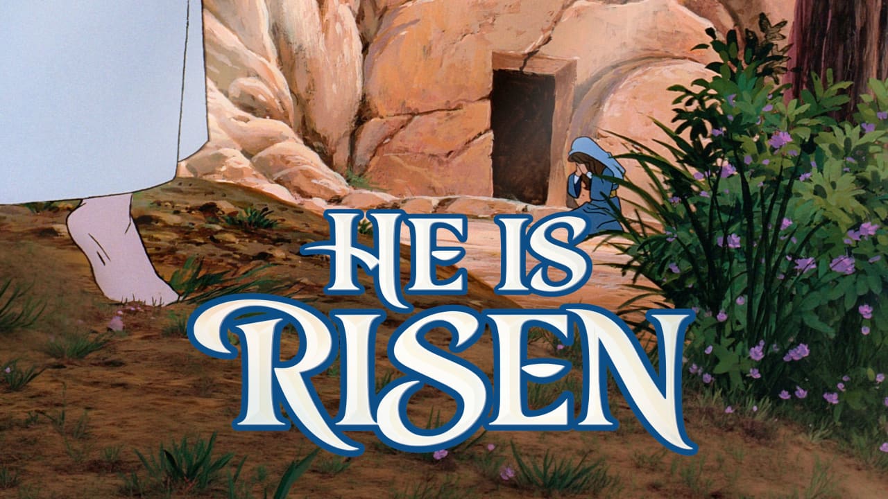 He Is Risen