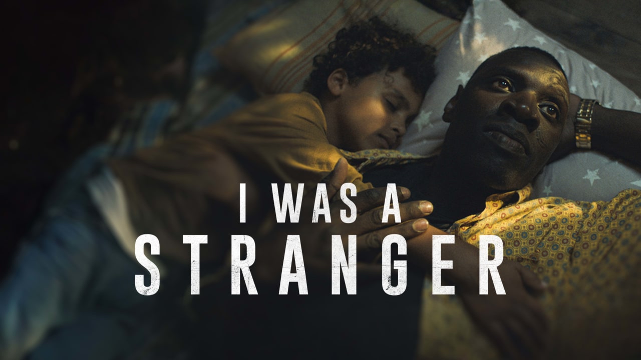 I Was a Stranger