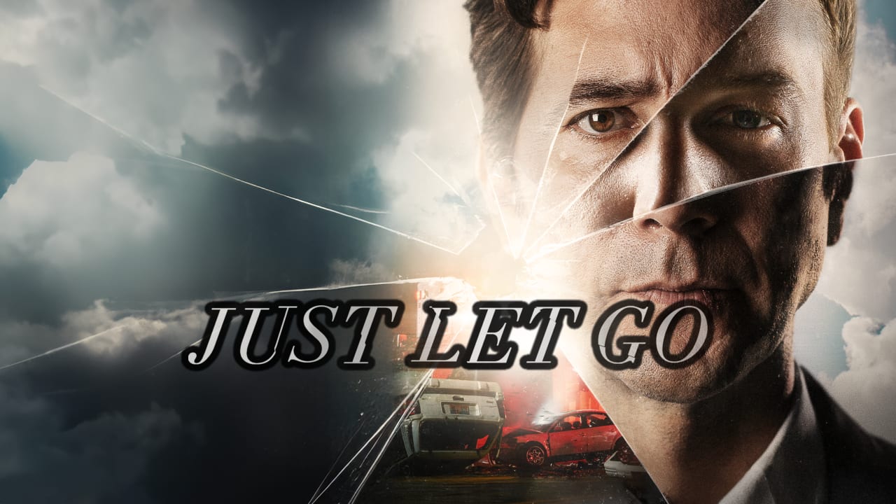 Just Let Go