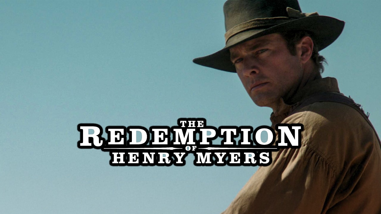 Redemption of Henry Myers