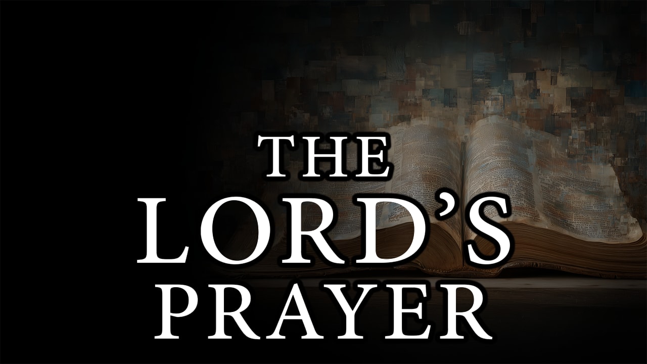 Lords Prayer