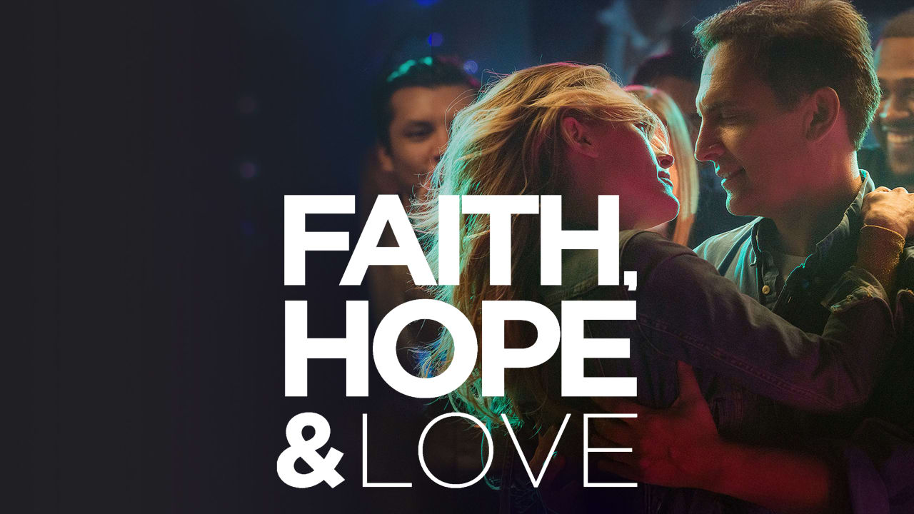 Faith Hope and Love