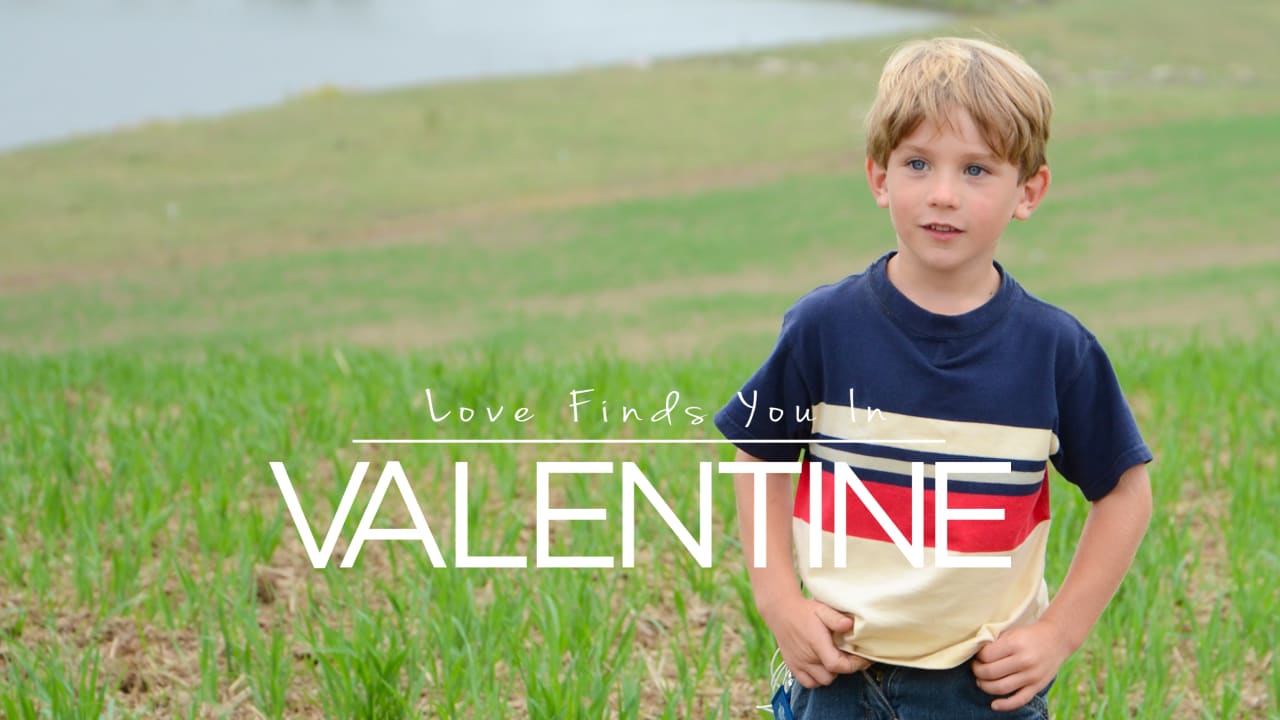 Love Finds You in Valentine