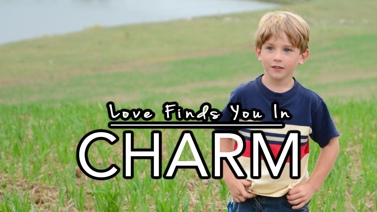Love Finds You in Charm