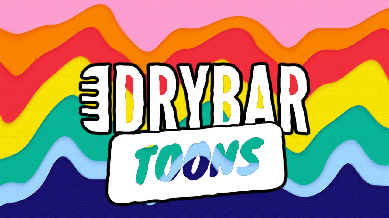 Dry Bar Toons