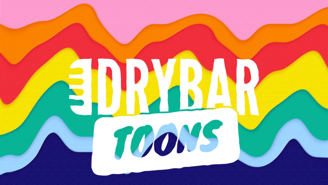Dry Bar Toons