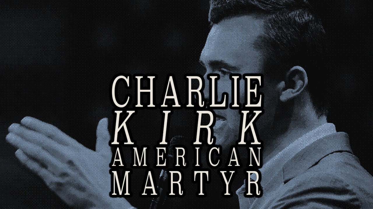 Charlie Kirk American Martyr