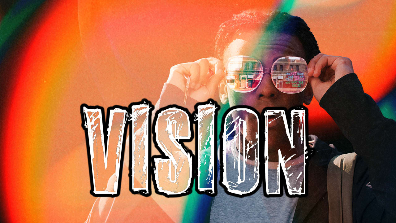 Vision