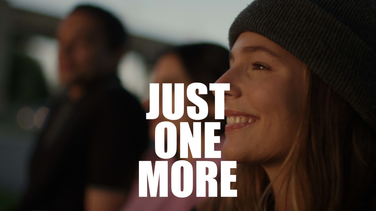 Just One More
