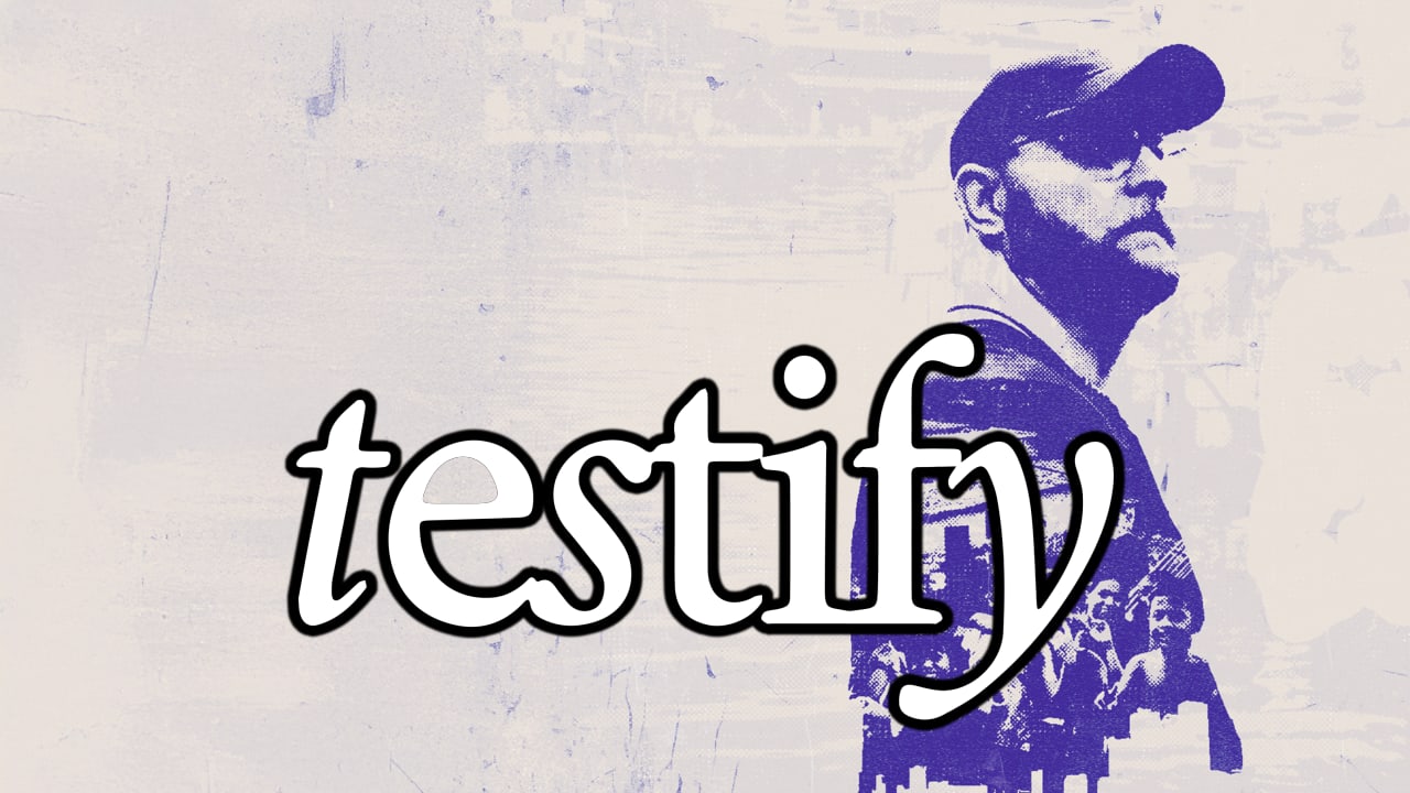 Testify a Vision to Die for