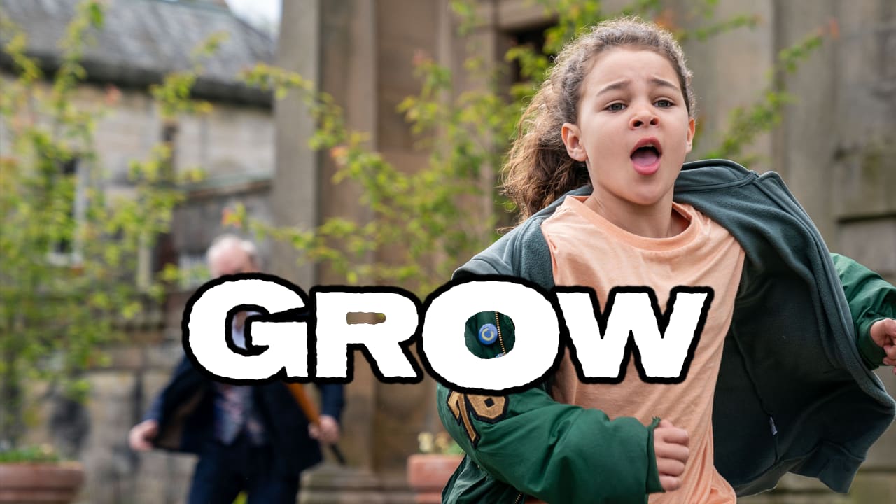 Grow