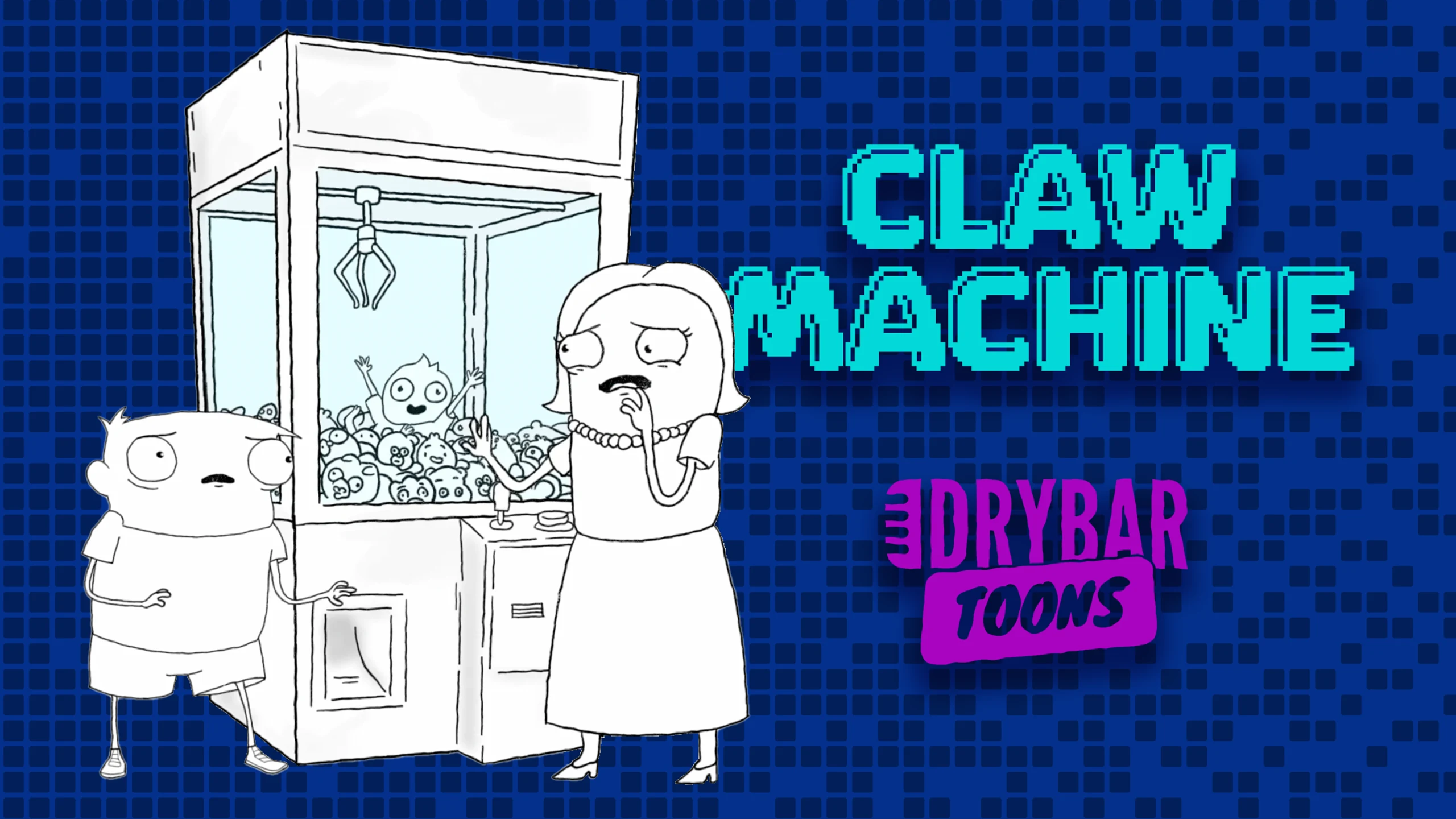 Shayne Smith - Claw Machine