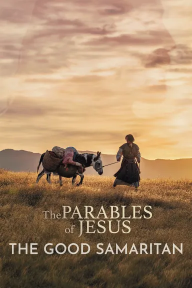 The Parables of Jesus: The Good Samaritan