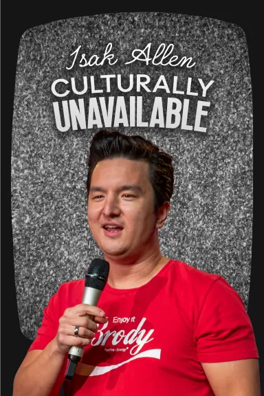 Isak Allen - Culturally Unavailable