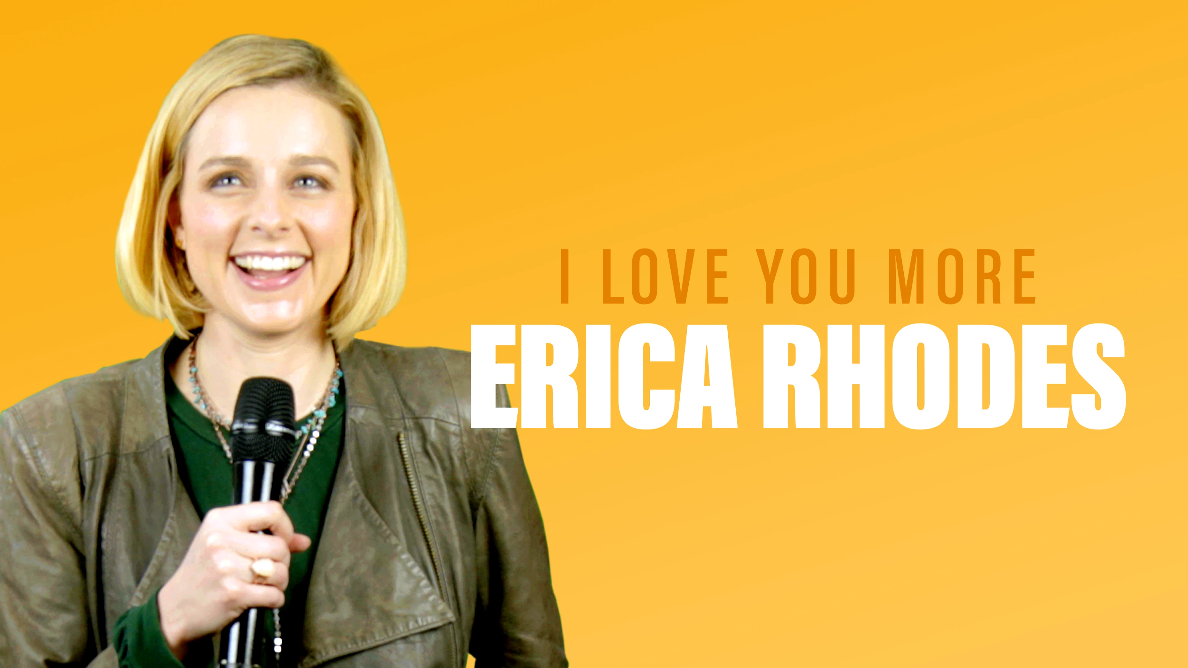 Erica Rhodes - I Love You More