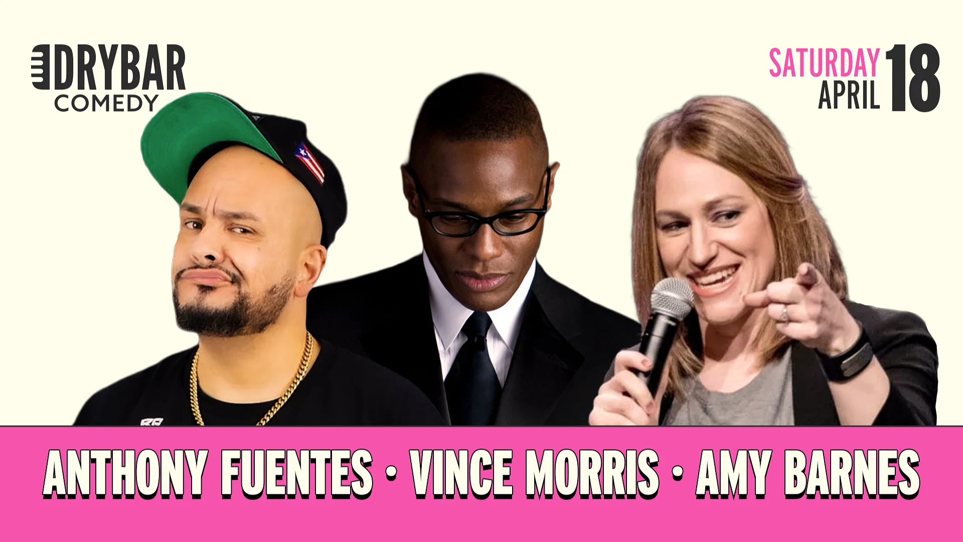 Dry Bar LIVE | Anthony Fuentes, Vince Morris, Amy Barnes | April 18th