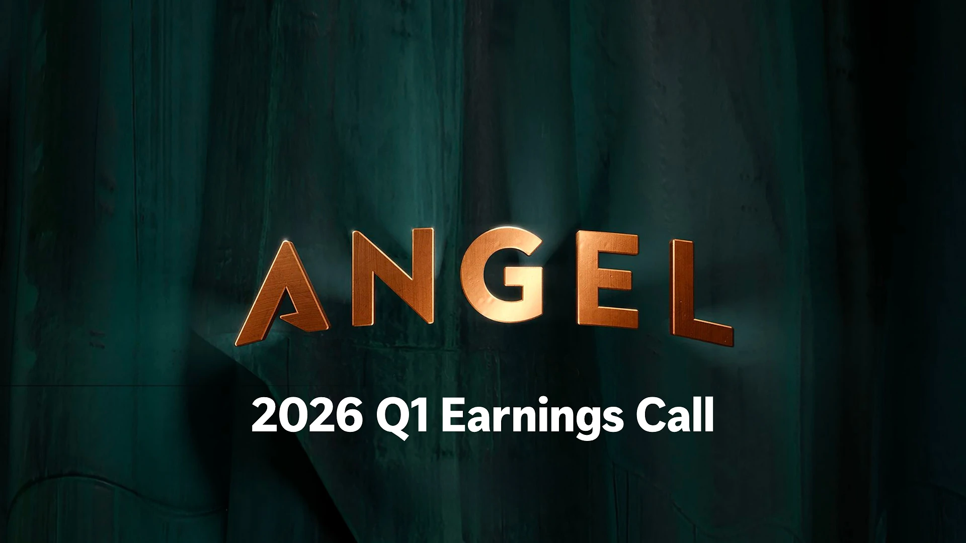 Angel 2026 Q1 Earnings Call