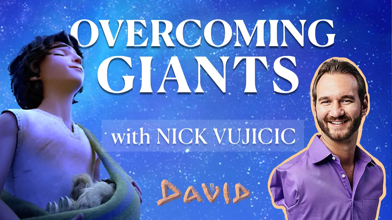 Overcoming Giants with Nick Vujicic Livestream Thumbnail