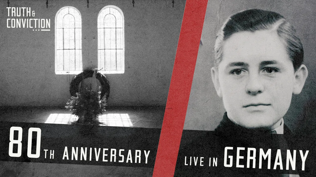 Truth & Conviction Team Honors Helmuth Hubener in Berlin Livestream Thumbnail