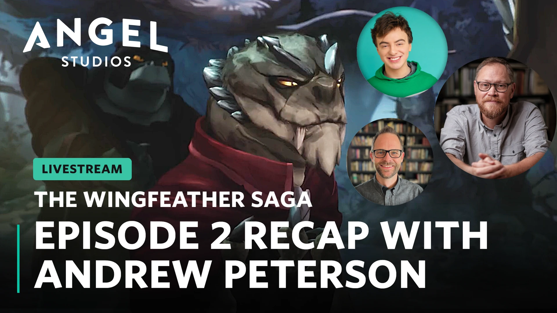 Episode 2 Recap with Andrew Peterson Livestream Thumbnail