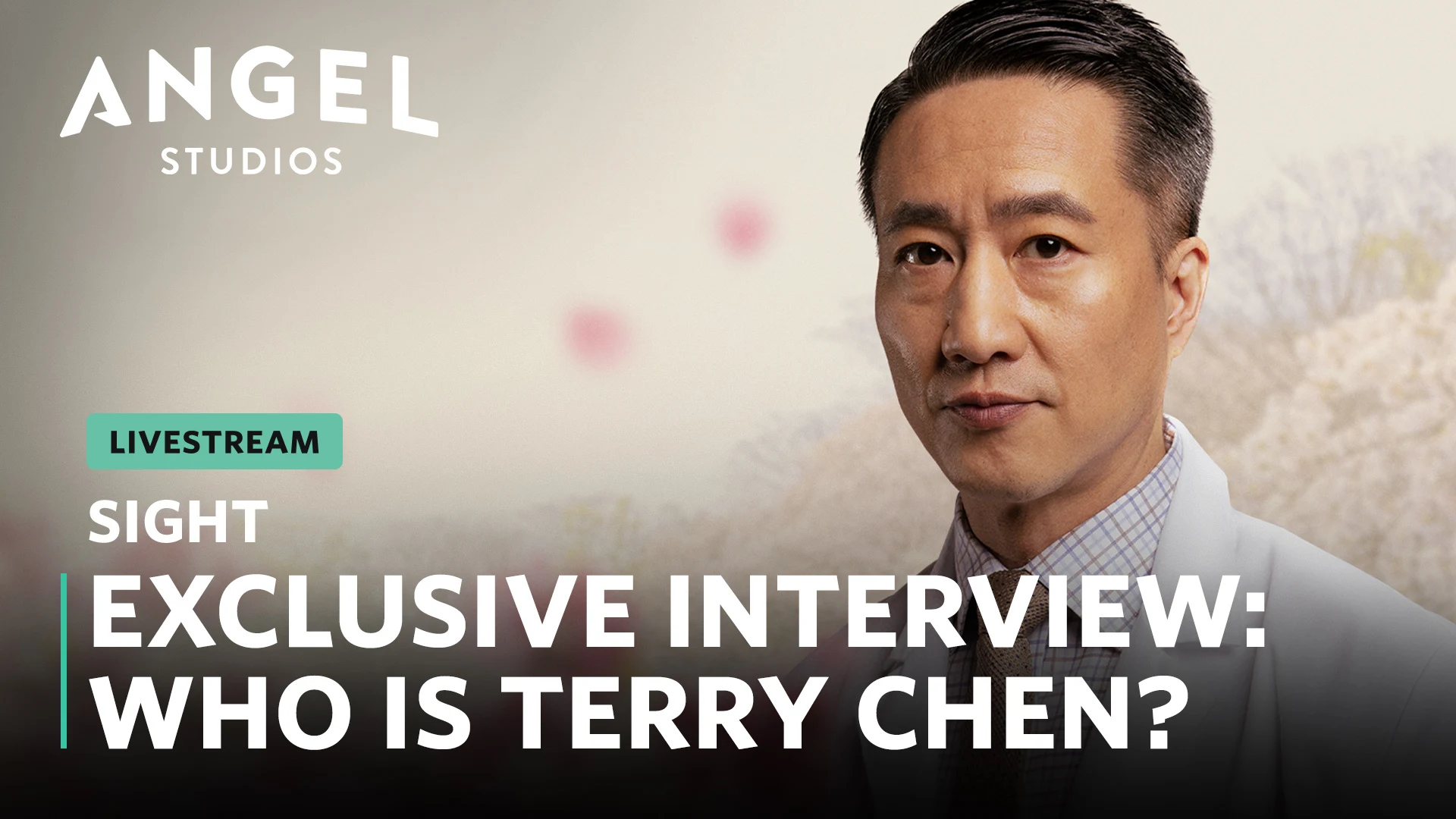Exclusive Interview: Terry Chen as "Dr. Ming Wang" in SIGHT Livestream Thumbnail