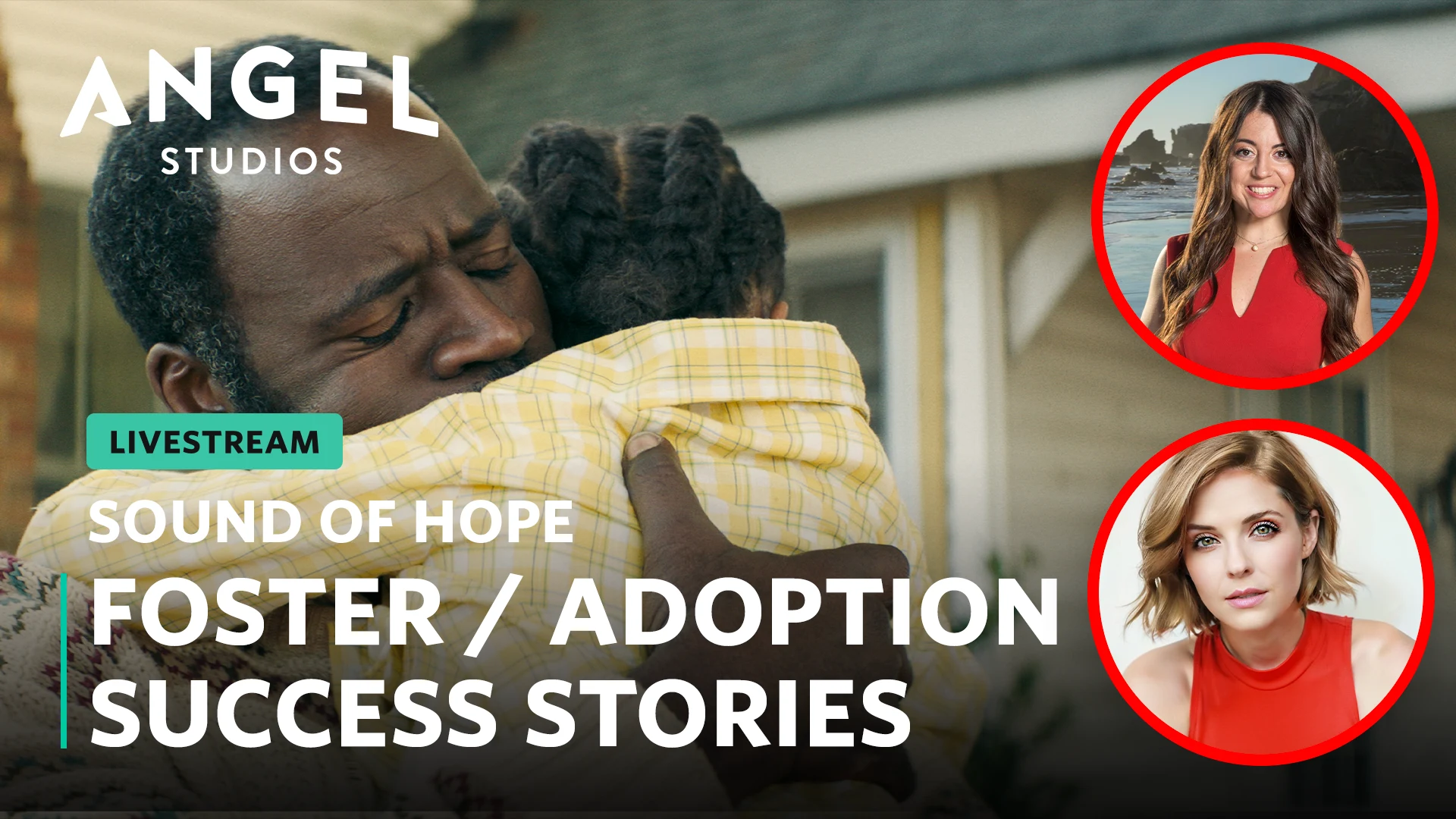 Foster / Adoption Success Stories | Sound Of Hope Livestream Thumbnail