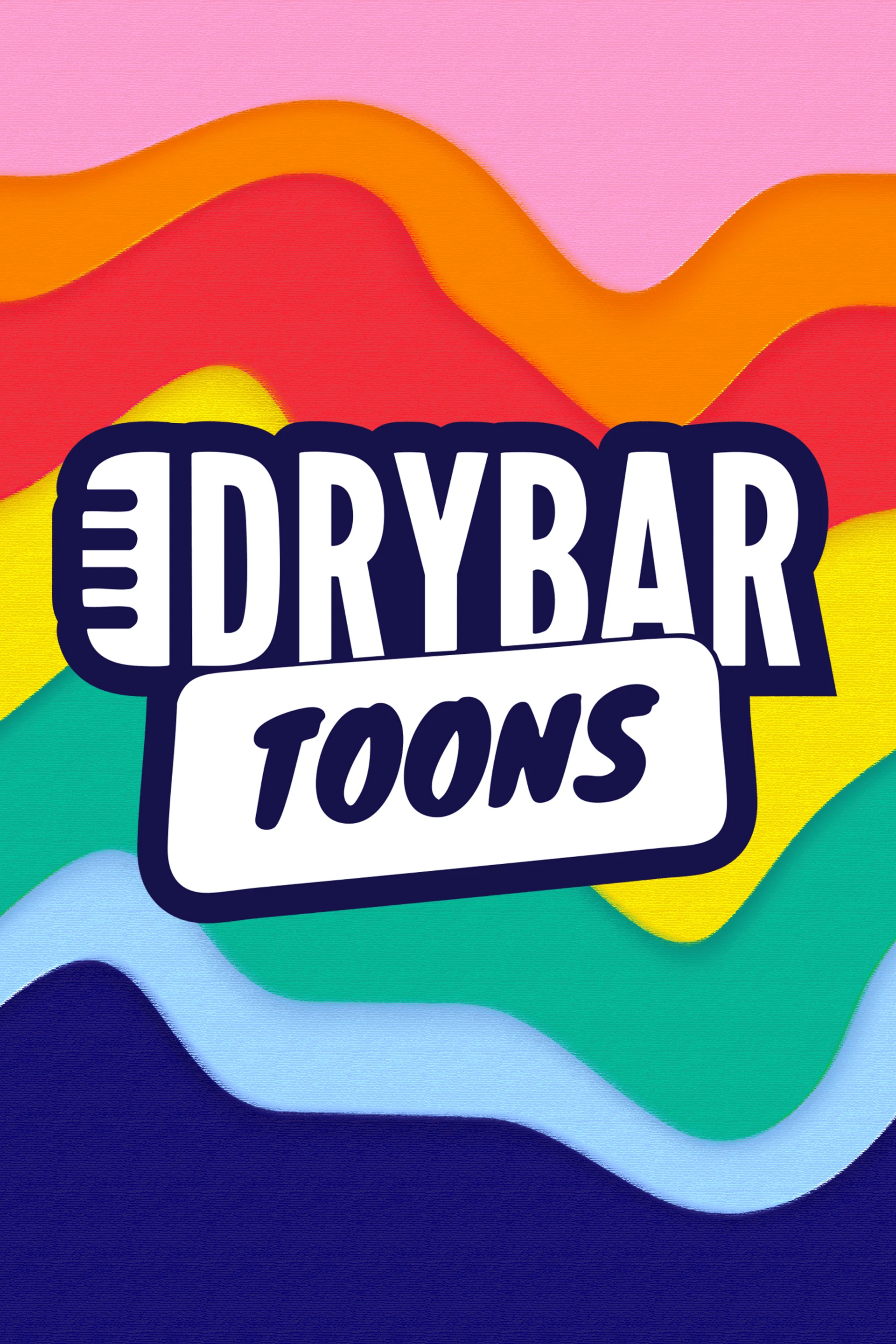 Dry Bar Toons poster