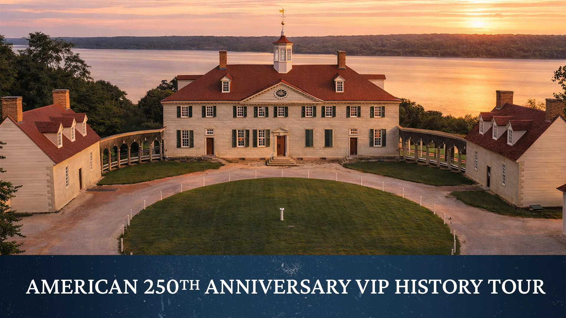 American 250th Anniversary VIP History Tour