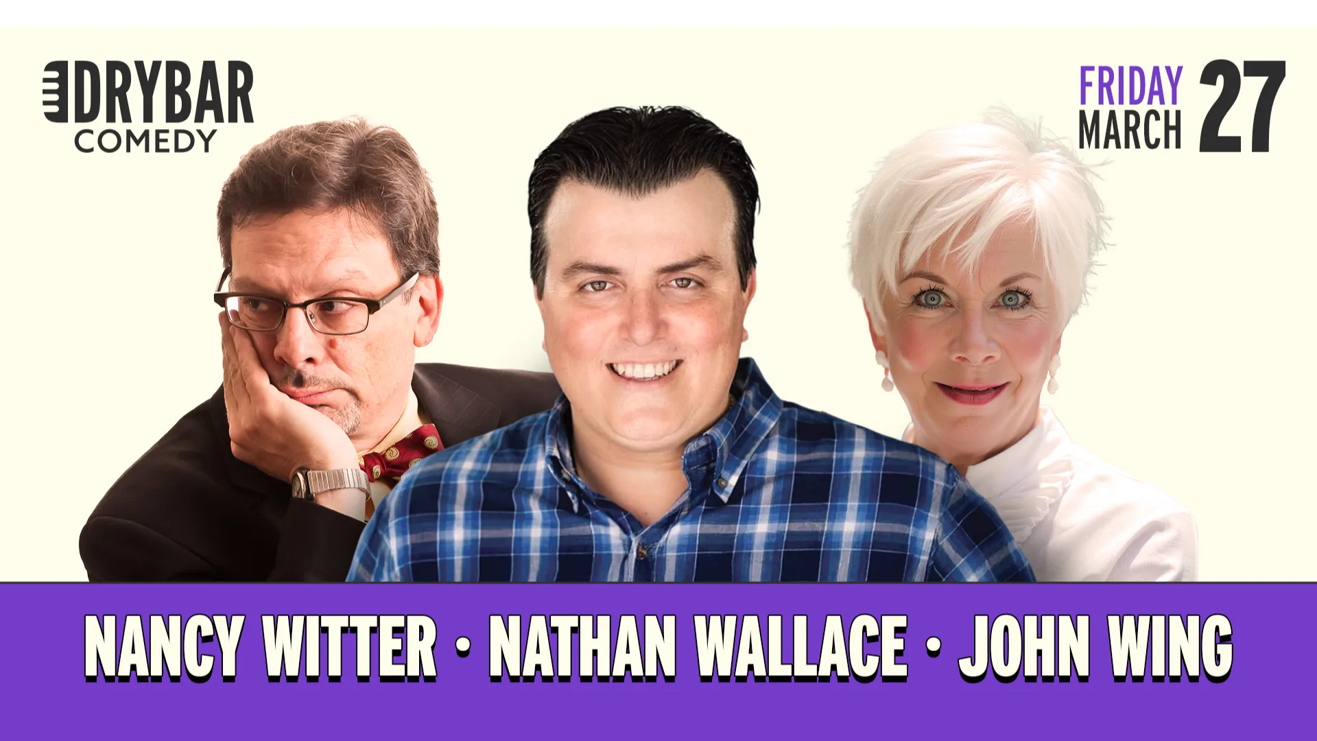 Dry Bar LIVE | Nancy Witter, Nathan Wallace, John Wing | March 27th Livestream Thumbnail