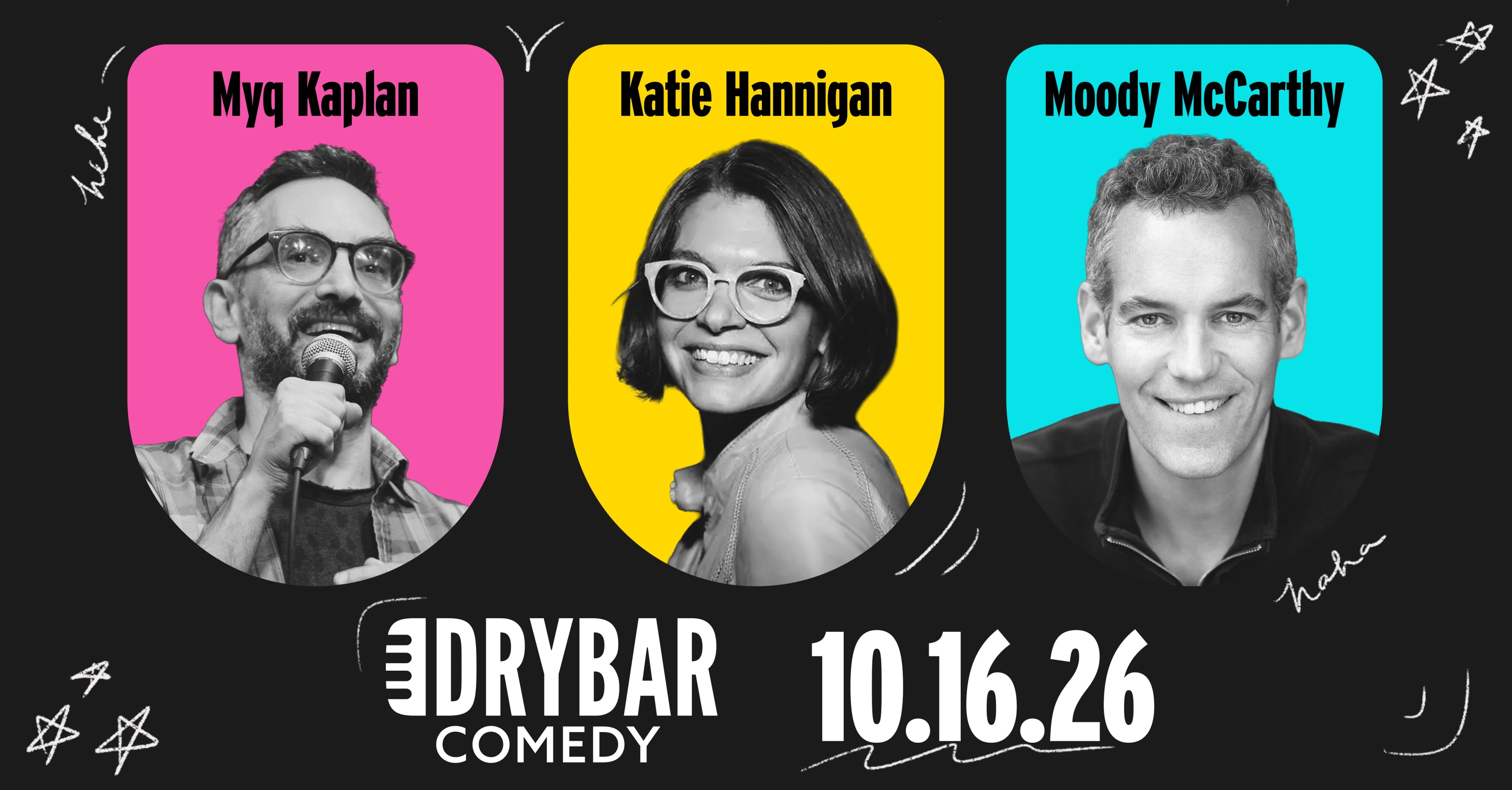 Dry Bar LIVE: Myq Kaplan, Katie Hannigan, and Moody McCarthy | Oct 16th Livestream Thumbnail