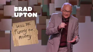 Brad Upton - Will Be Funny For Money