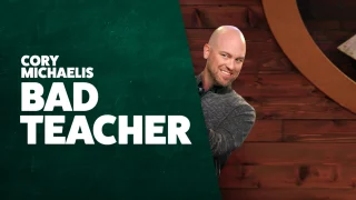 Cory Michaelis - Bad Teacher