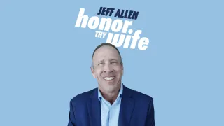 Jeff Allen - Honor Thy Wife