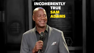 Sam Adams - Incoherently True