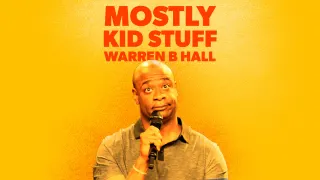 Warren B. Hall - Mostly Kid Stuff