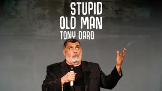Tony Daro - Stupid Old Man