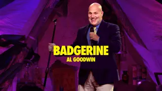 Al Goodwin - Badgerine