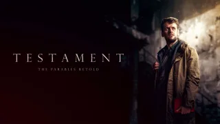 Testament: The Parables Retold