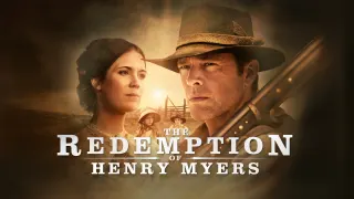 The Redemption of Henry Myers