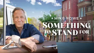 Something to Stand For with Mike Rowe