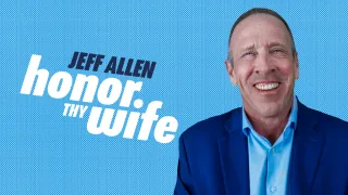 Jeff Allen - Honor Thy Wife