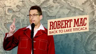 Robert Mac - Back to Lake Titicaca